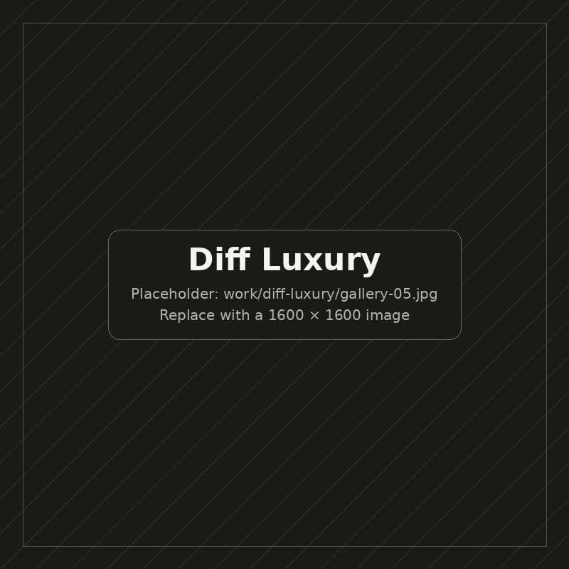 Diff Luxury: design details
